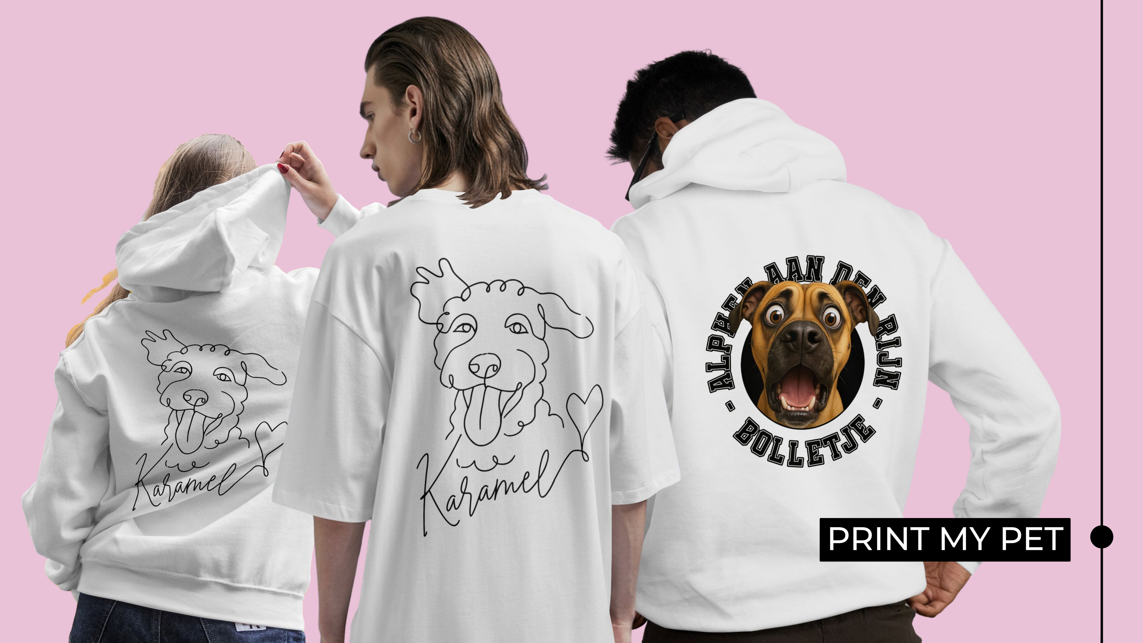 Three people wearing white hoodies with dog illustrations on a pink background, featuring 'Print My Pet' branding. Just Groom Me – Trimsalon Alphen aan den Rijn | Professional dog grooming & personalized pet apparel.