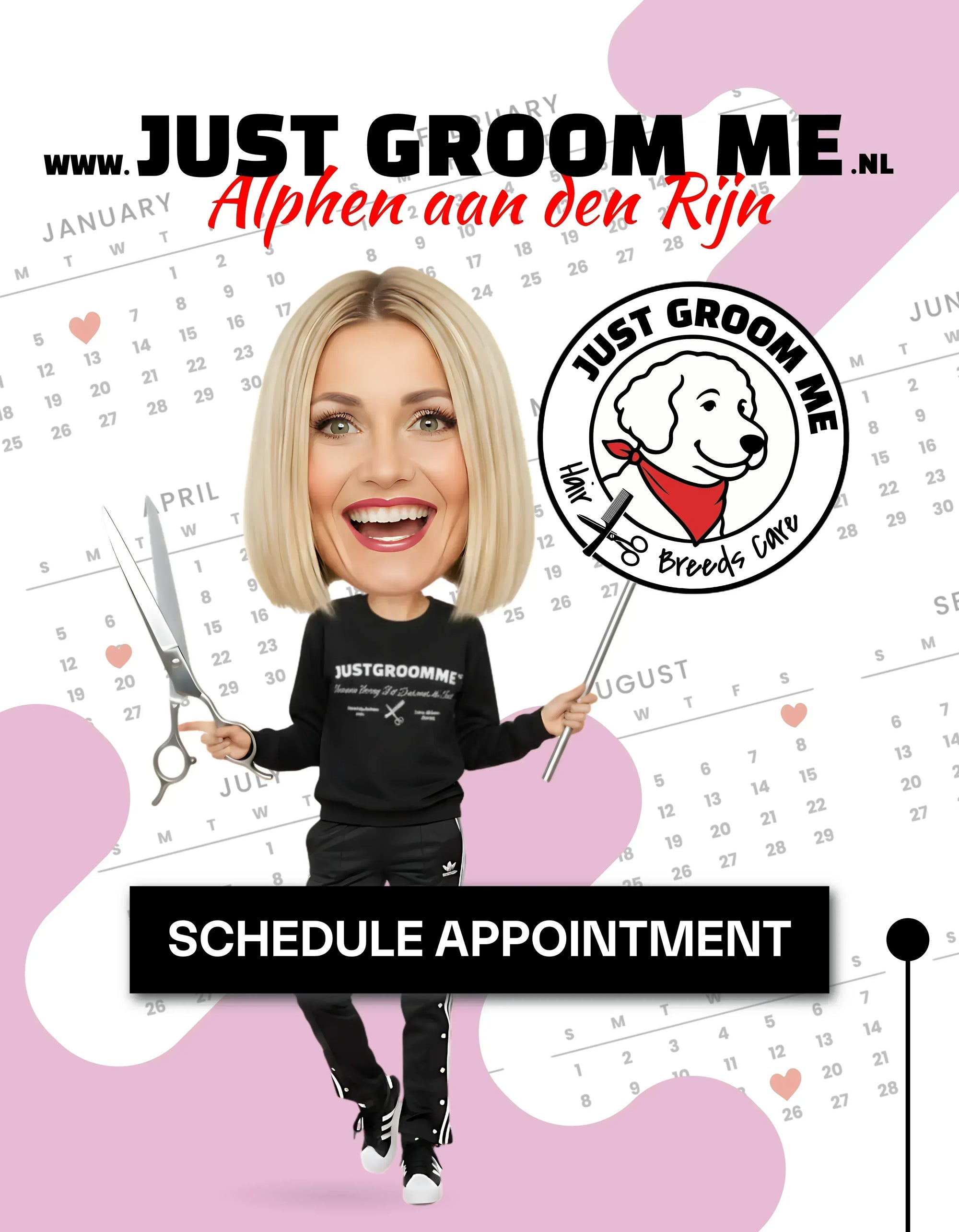 Promotional image for Just Groom Me with a Ilona holding scissors and a calendar background. Just Groom Me – Trimsalon Alphen aan den Rijn | Professional dog grooming & personalized pet apparel.