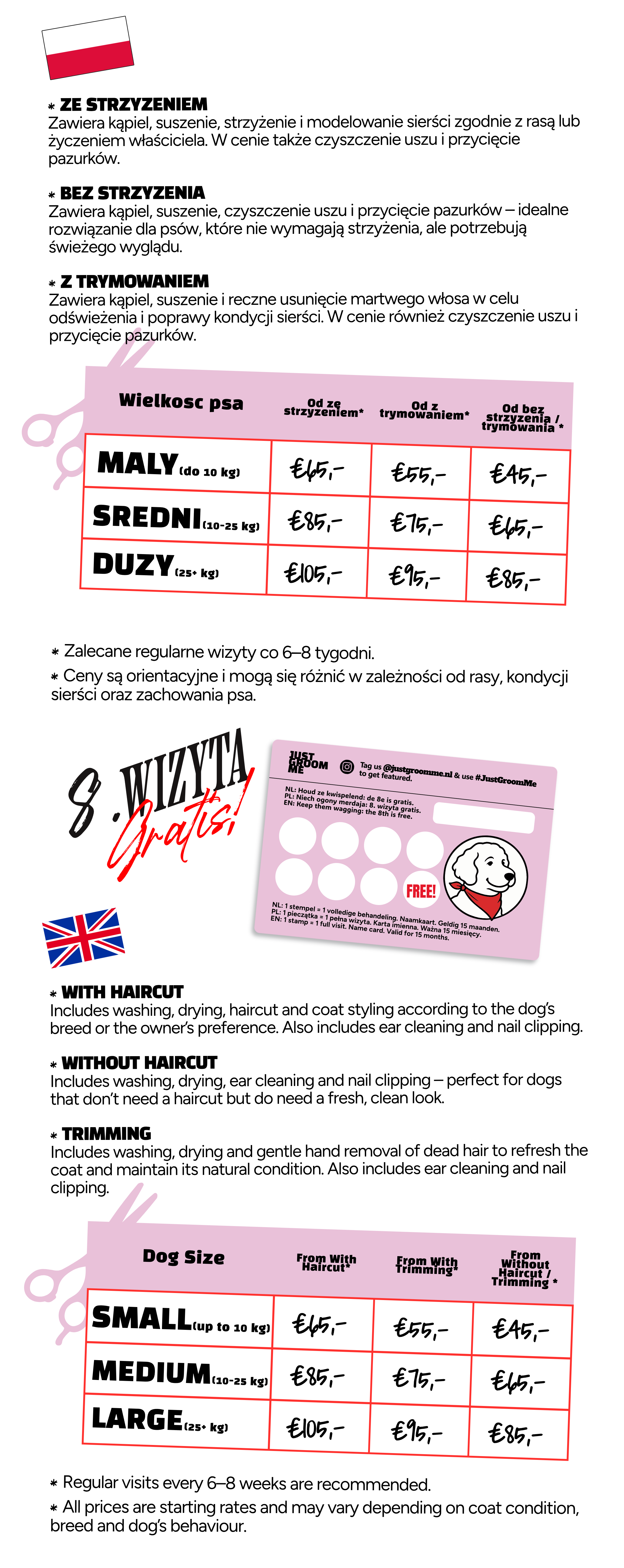 Price list for dog grooming services with various sizes and prices. Just Groom Me – Trimsalon Alphen aan den Rijn | Professional dog grooming & personalized pet apparel.