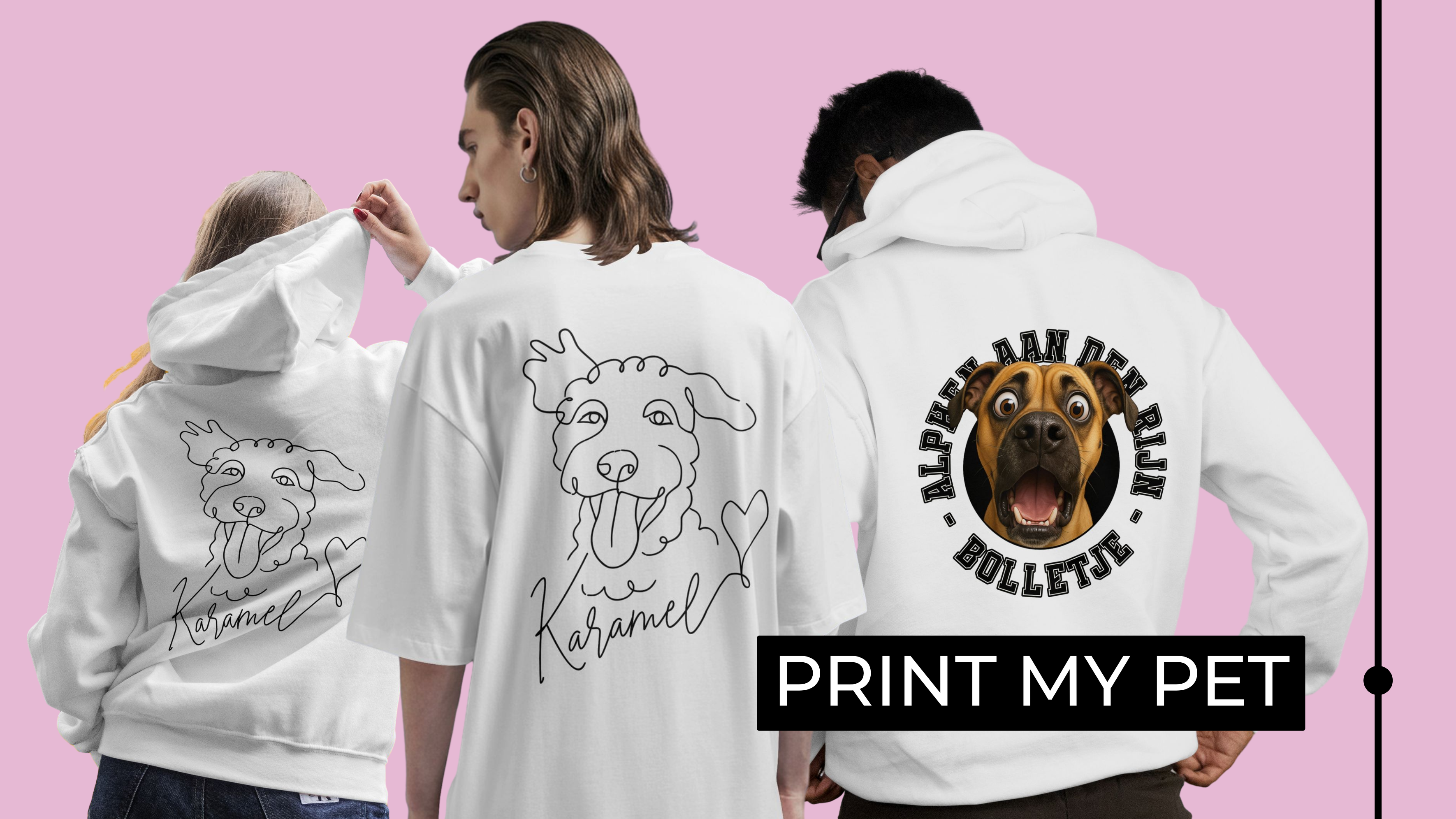 Three people wearing white hoodies with pet illustrations on a pink background, featuring 'Print My Pet' branding. Just Groom Me – Trimsalon Alphen aan den Rijn | Professional dog grooming & personalized pet apparel.